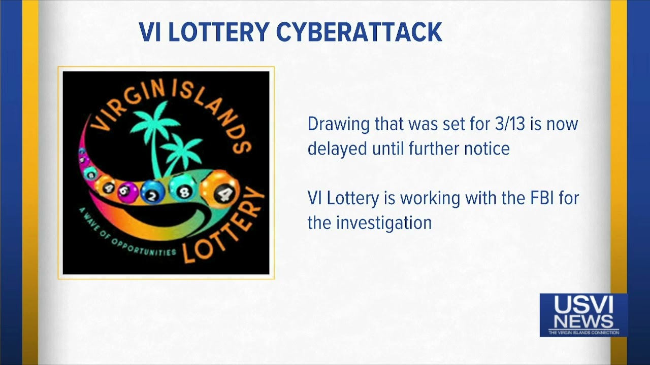 VI Lottery Halts Operations after Cyberattack