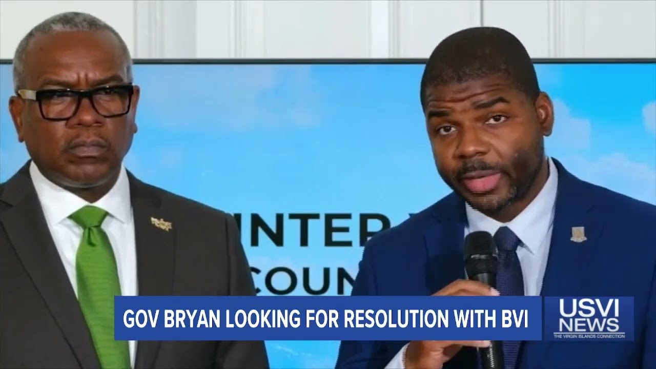 Gov. Bryan Looking for Resolution with British Virgin Islands