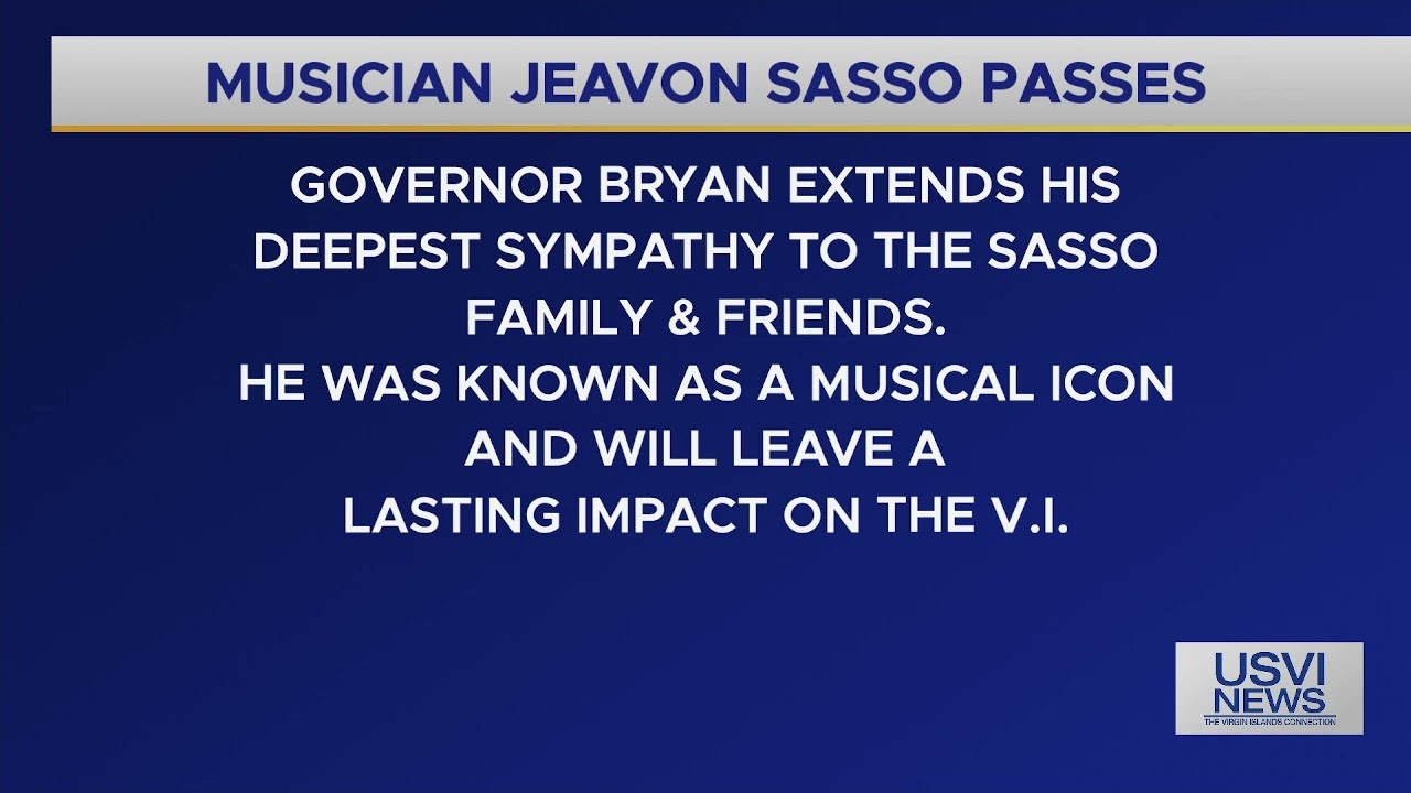 Musician Jeavon Sasso Passes